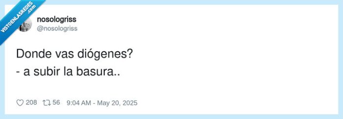 diógenes,basura,subir