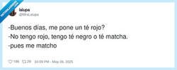 Enlace a Té matcha y no vuelvas, por @MrsLalupa
