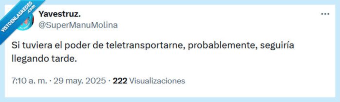 tarde,poder,teletransporte