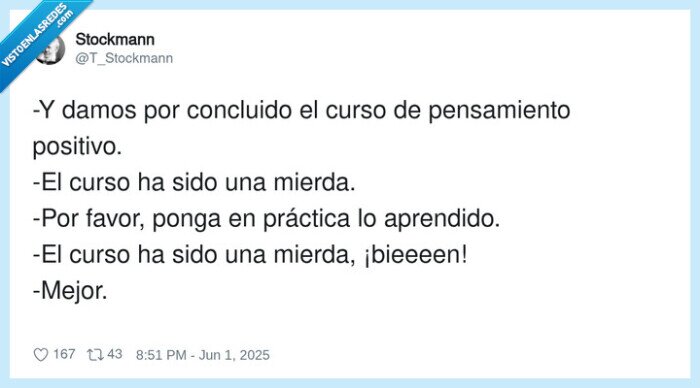 pensamiento,concluido,aprendido,práctica,positivo