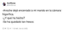 Enlace a Con este calor que hace fuera, debe estar contento, por @AzulWorow