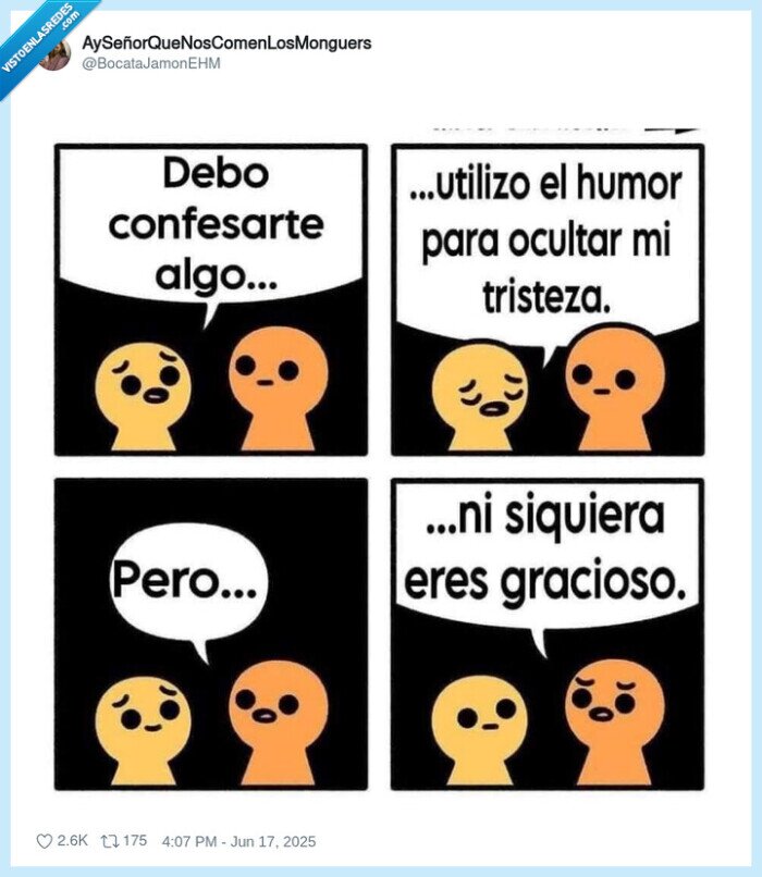 gracioso,tristeza,chiste,confesar,humor