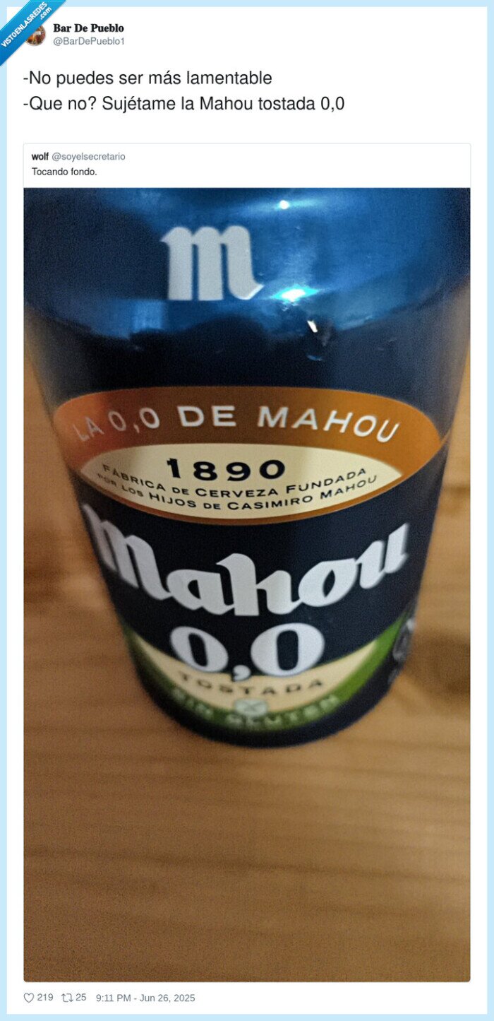 lamentable,sujétame,tostada,mahou,cerveza