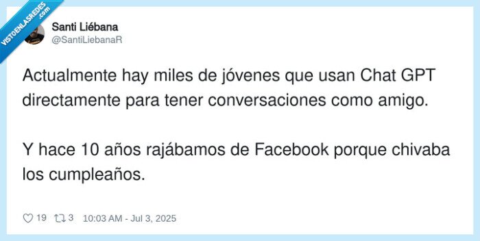 conversaciones,chatgpt,cumpleaños,rajábamos,facebook