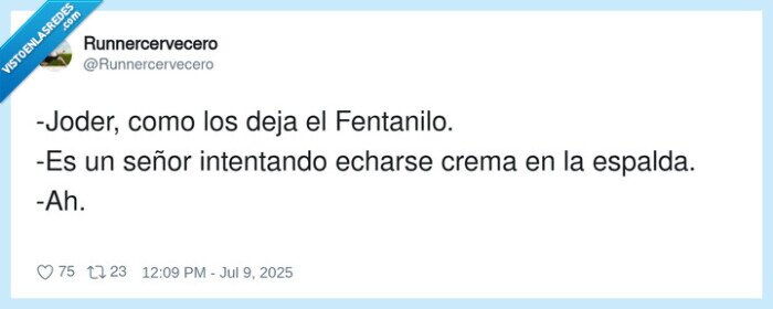 intentando,fentanilo,echarse,espalda,crema