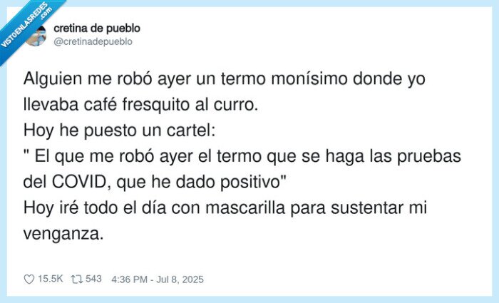 mascarilla,fresquito,sustentar,monísimo,venganza,termo,robar,oficina