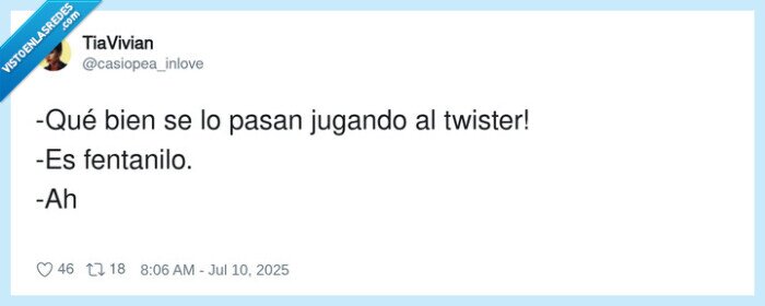 fentanilo,jugando,twister