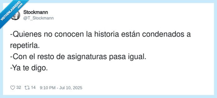 asignaturas,condenados,repetirla,historia