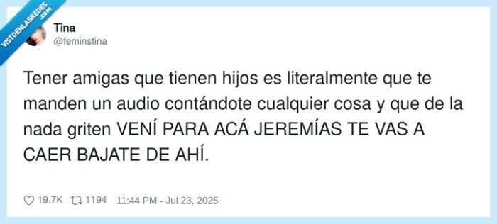 amigas,audios,hijos,gritos