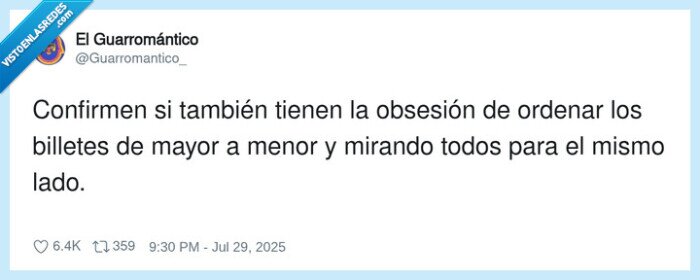 obsesión,billetes,ordenar