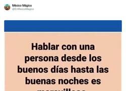 Enlace a Qué conversación más profunda, por @EnMexicoMagico