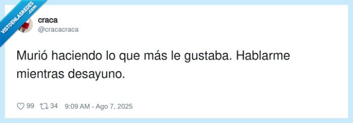 hablarme,mientras,desayuno