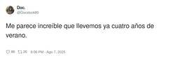 Enlace a El verano más largo e insoportable de la historia, por @Docstock80