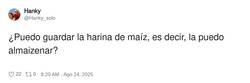 Enlace a Guardar la harina de maíz, por @Hanky_solo