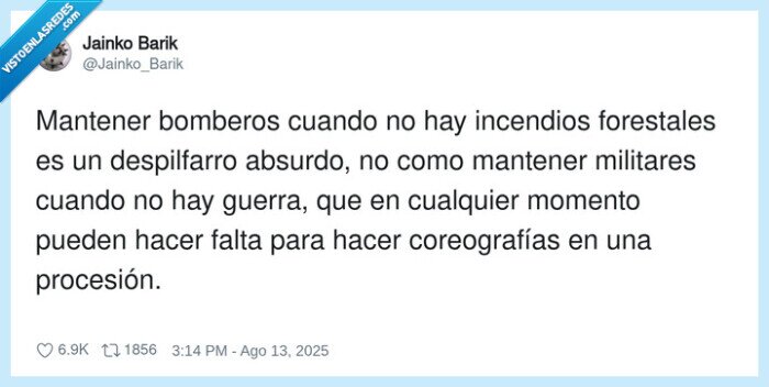 bomberos,despilfarro,procesión,incendios forestales,militares