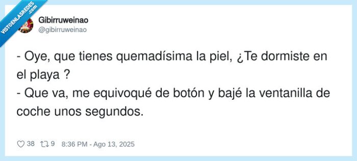 quemadísima,bajar,ventanilla,calor,quemado