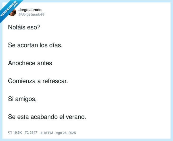 refrescar,anochecer,acabando,verano,acorta