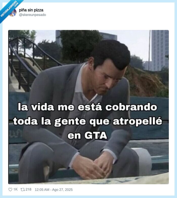 vida,tratar,gente,gta,atropellar