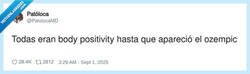 Enlace a Adelgazar en unas semanas tiene estas cosas, por @PatolocaMD