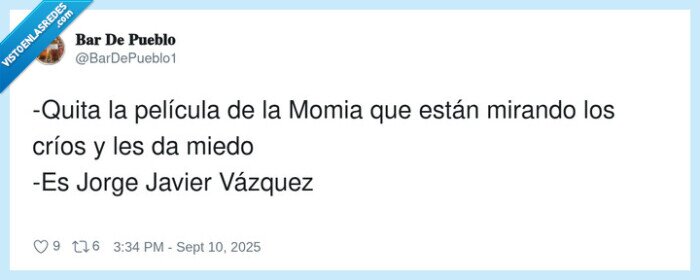 película,jorge javier vázquez,mirando,la momia,críos