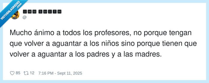 profesores,aguantar,madres,padres,volver