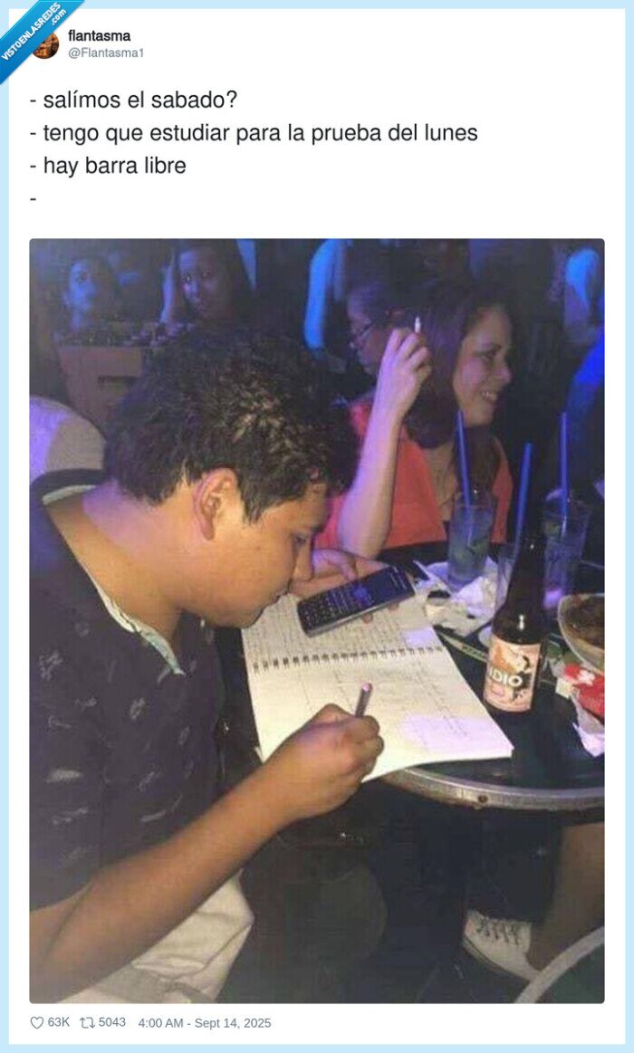 estudiar,sabado,barra libre,examen