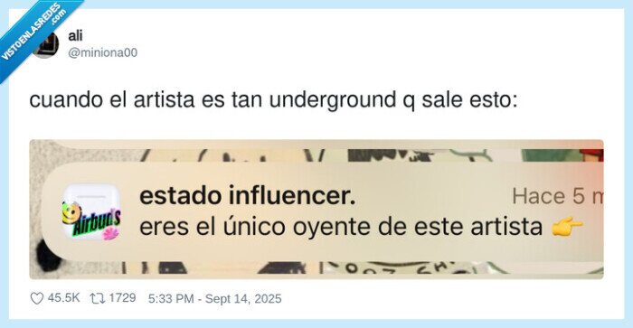 underground,artista,unico oyente