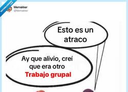 Enlace a Otro más de los que tememos por los trabajos grupales