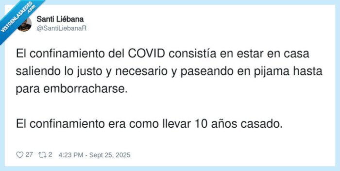confinamiento,emborracharse,consistir,covid