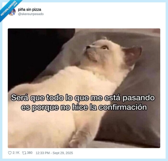 confirmacion,cosas malas,pasar