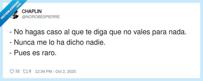 valer,nunca,dicho nadie,caso