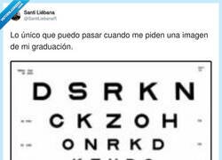 Enlace a La única graduación que tengo, por @SantiLiebanaR