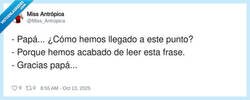Enlace a ¿Cómo hemos llegado a este punto?, por @Miss_Antropica