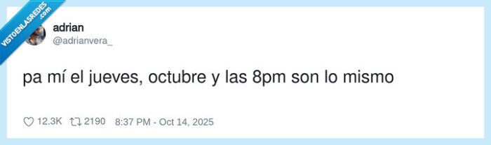 jueves,octubre,mismo,8pm