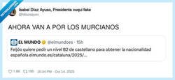 Enlace a Me veo quitando la nacionalidad a todos los murcianos, por @Idiazaquso