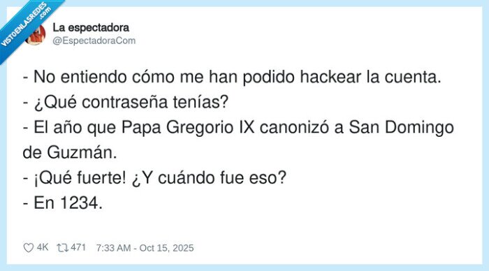 contraseña,1234,hackeo,historia,complicada