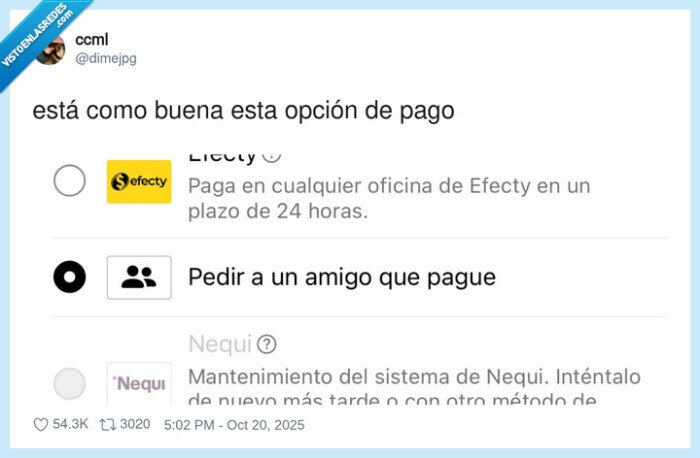 opción,pedir a un amigo que pague,pagar,buena,metodo de pago