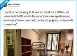Enlace a La celda de Sarkozy sería un pisazo para mí, por @GonzaloNez19