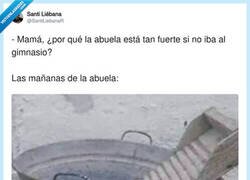 Enlace a La abuela: fuerte sin suplementos, sin coach… y con una tabla de lavar, por @SantiLiebanaR