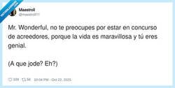 Enlace a La peña se está ensañando cosa mal con Mr Wonderful, por @maestroll11