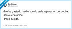 Enlace a ¿Cara reparación o poco sueldo?, por @T_Stockmann