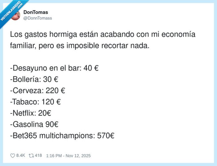 gastos,hormiga,apuestas,economía,sarcasmo,Bet365,irónico