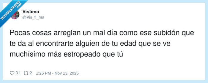 encontrarte,estropeado,misma edad,subidón