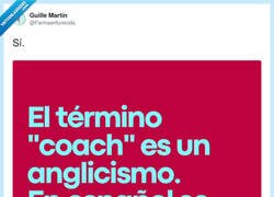 Enlace a Yo la palabra coach la atribuyo a tontaco, por @Farmaenfurecida