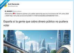 Enlace a Todo el mundo a hacerse funcionario, por @antihacienda