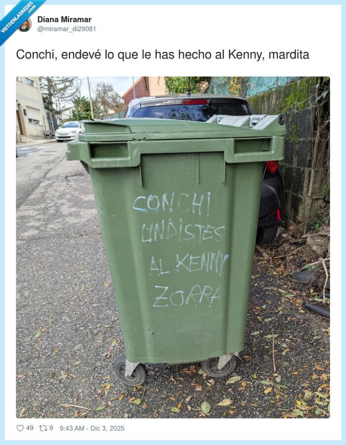 Conchi,Kenny,basurero,insulto,calle