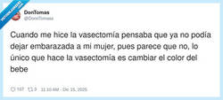 Enlace a Plot twist: la vasectomía era test de paternidad, no anticonceptivo, por @DonnTomass