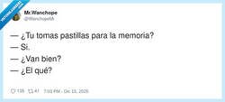 Enlace a Yo tomando pastillas pa’ la memoria y olvidando hasta que me las tomo, por @WanchopeMr