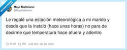 Enlace a Las estaciones meteorológicas y los maridos deberían venir con botón de silencio, por @MajoMallmann