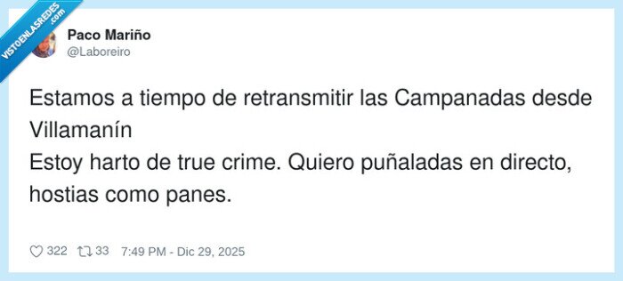 Campanadas,Villaman&iacute;n,TrueCrime,P&uacute;as,Re transmisi&oacute;n